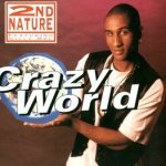 2nd Nature - Crazy World (E & M Club Mix)