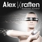 Alex Kraften - Forever Loved (Radio Edit)