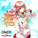 CHiCO with HoneyWorks - Canele