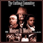 Cutthoat Committee - Can't Eff Wit Me