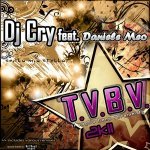 Dj Cry feat. Daniele Meo - T.V.B.V (Diamond Boy Meets Morty Simmons Remix)