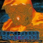 Dream Squad - Flow With the Fantasy (Metallica)