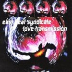 East Beat Syndicate - Love Transmission (7" Mission)