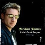 Jordan James - Livin' On A Prayer