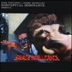 Konceptual Dominance - Savage Intelligence (Original Mix)