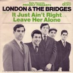 London N' the Bridges - it Just Ain't Right