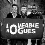 Loveable Rogues - What A Night