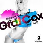 Magvay & Novskyy feat. Lize - Graf Cox (Sexy Girl)
