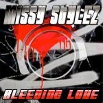 Missy Stylez - Bleeding Love