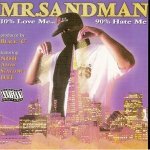 Mr. Sandman - Exposed 2 the Game
