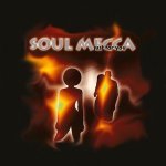 Soul Mecca - Just For You