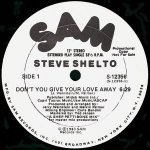 Steve Shelto - Don't Give Your Love Away (Shep Pettibone Mix) [Remastered]