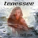 Tenessee - Tell Me (London Mix)