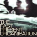 The Past Present Organisation - Itchy Feet