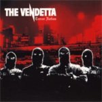 The Vendetta - Bitchin N Snitchin