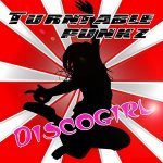 Turntable Punkz - Discogirl (Club Mix)
