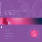 Ultrabeat V Scott Brown - Elysium (I Go Crazy)