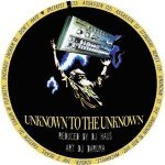 Unknown To The Unknown - Unknown To The Unknown