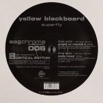Yellow Blackbird - Superfly