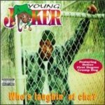 Young Joker - Creepin' & Peepin' (Feat. Young Joker)